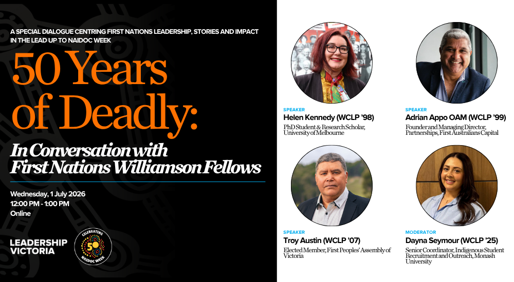 50 Years of Deadly: In Conversation with First Nations Williamson Fellows — Wednesday 1 July 2026, 12:00 PM to 1:00 PM, Online